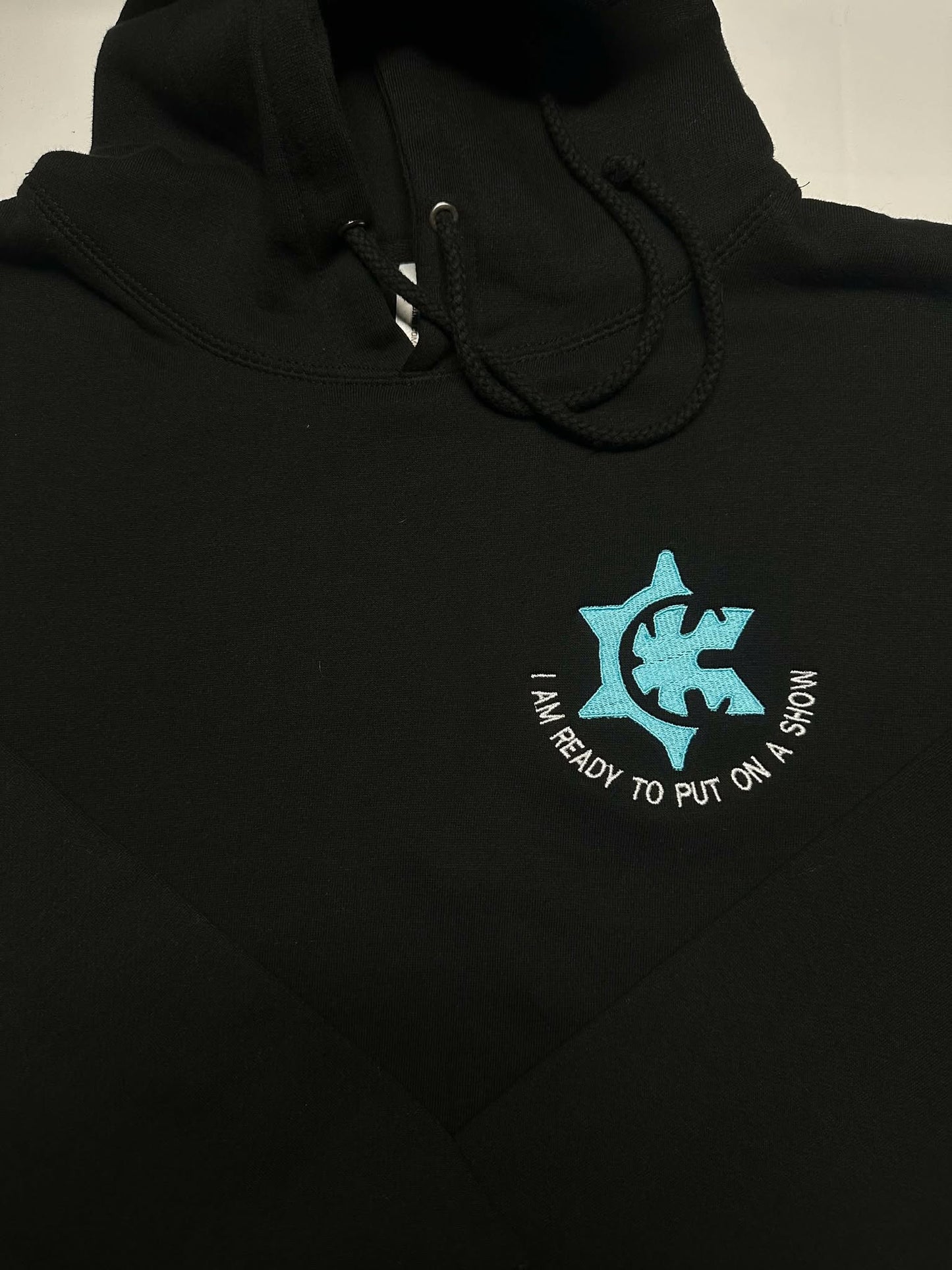 "I am Ready To Put On A Show!" Heavyweight Hoodie