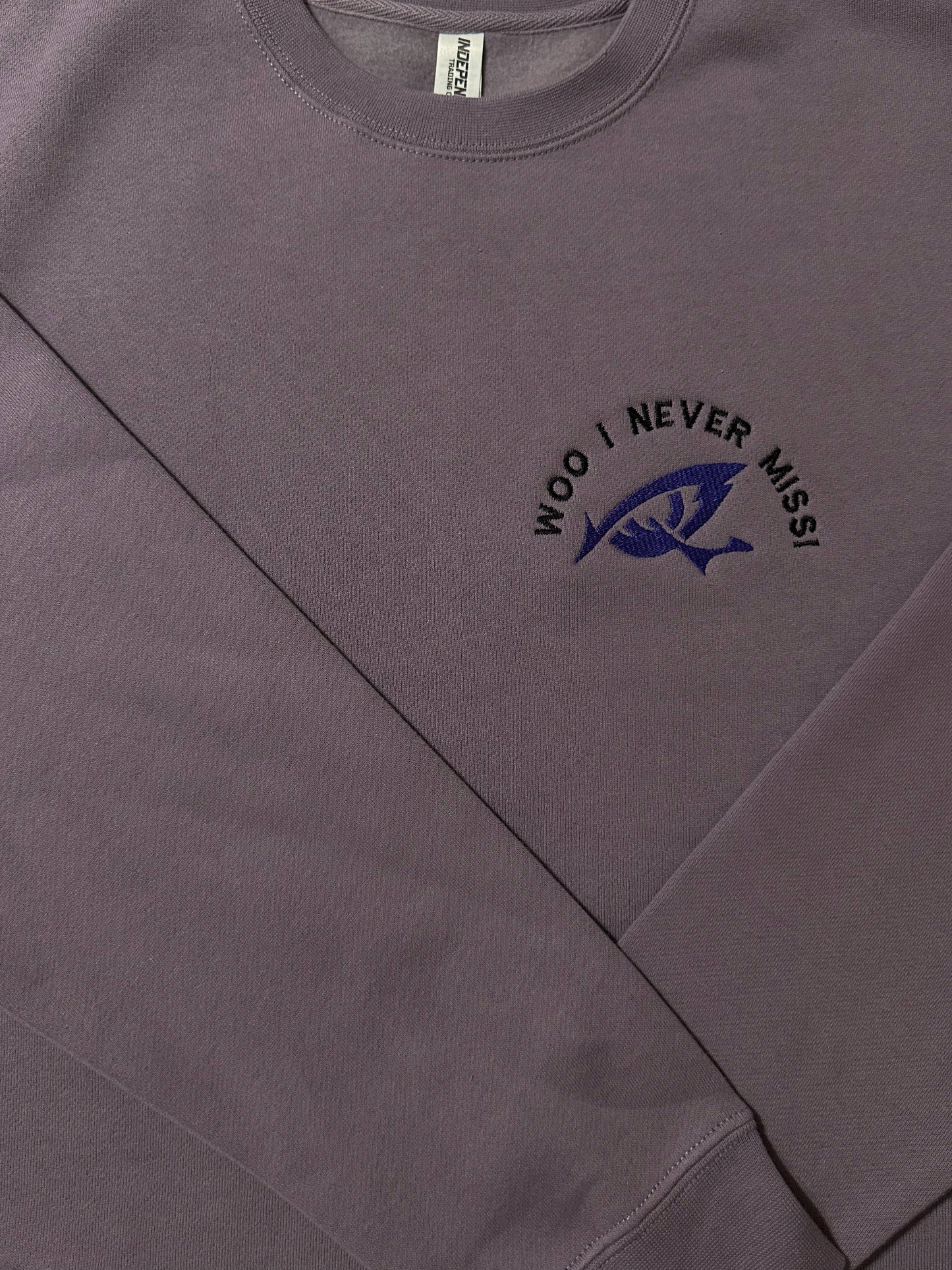"Woo I never Miss!" Tier 2 Heavyweight Crewneck