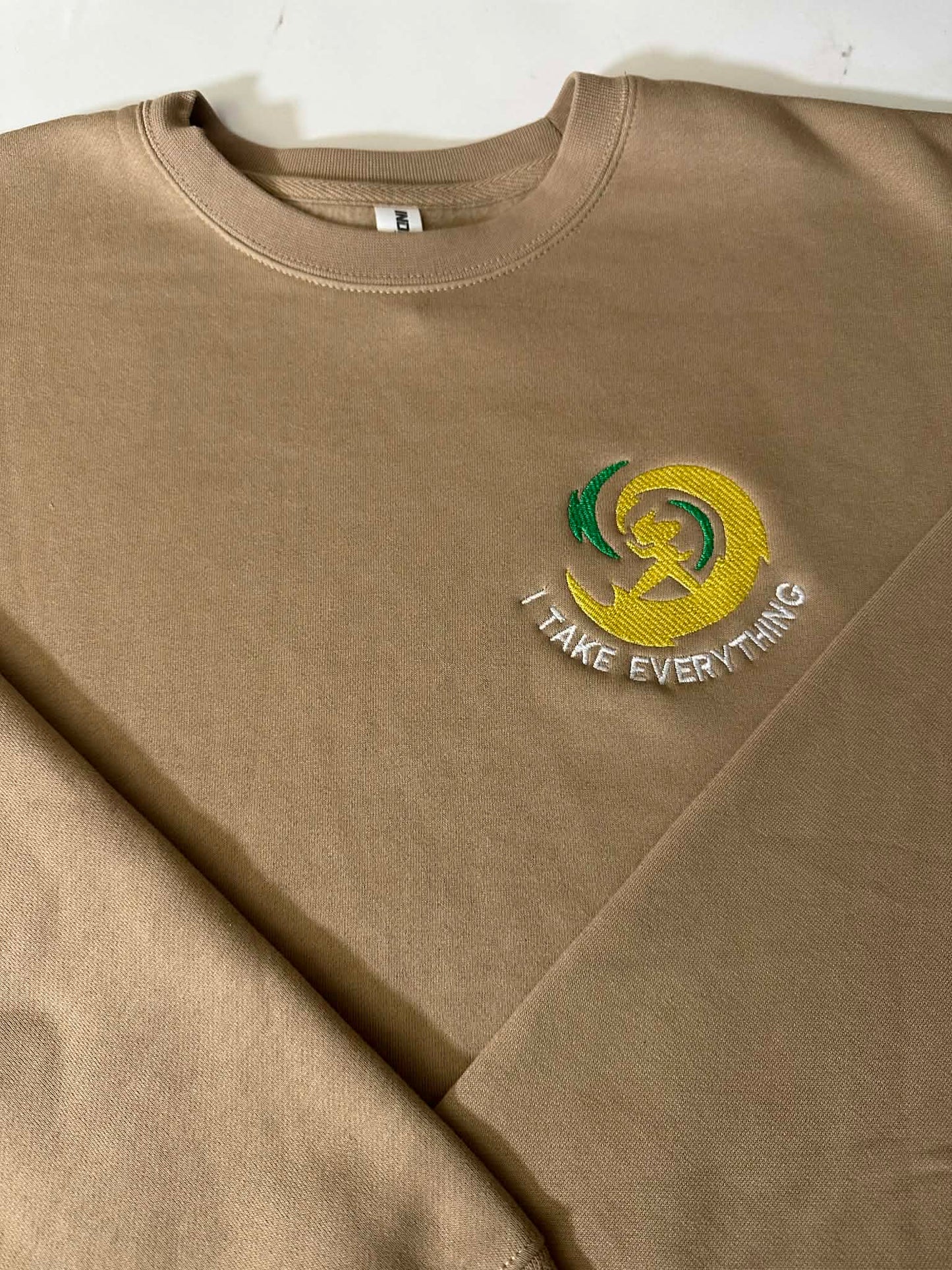 "I Take Everything" Tier 2 Heavyweight Crewneck