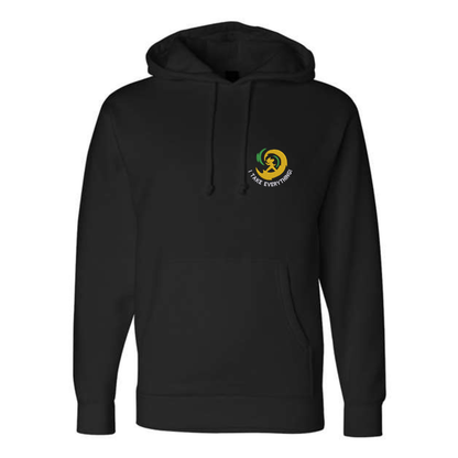 "I Take Everything" Hoodie
